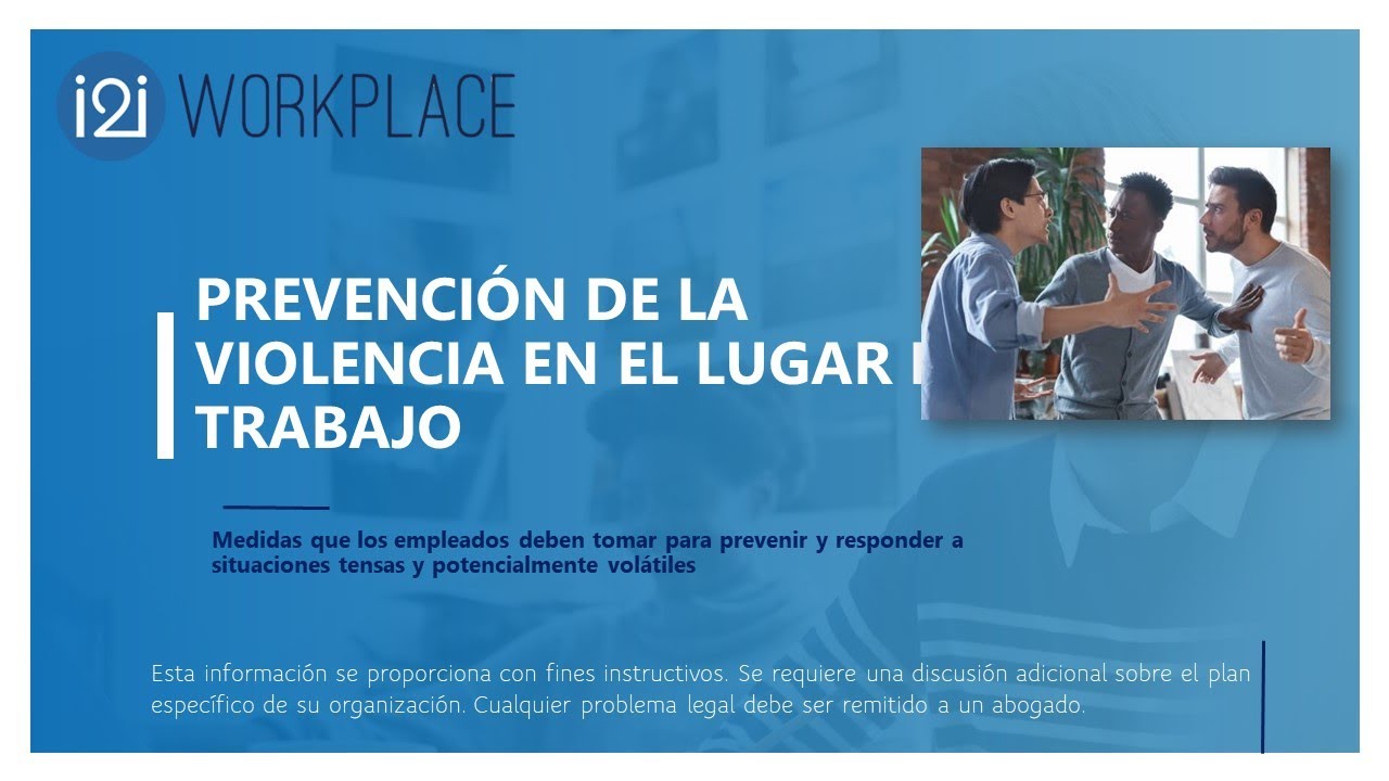 WORKPLACE VIOLENCE PREVENTION VIDEO/PREVENCIÓN DE LA VIOLENCIA EN EL LUGAR DE TRABAJO