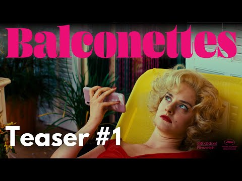 BALCONETTES Teaser 1  - Ab 08. Mai im Kino