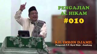 Pengajian Al Hikam Kh Imron Jamil Bagian 10