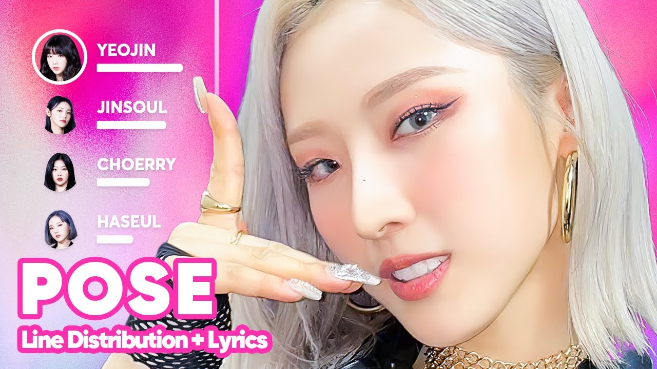 LOONA - POSE / Queendom 2 (Line Distribution + Lyrics Karaoke) PATREON REQUESTED