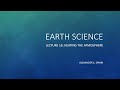 Earth Science: Lecture 16 - Heating the Atmosphere