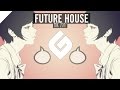 Future house  deep house mix 2017  galaxymusic