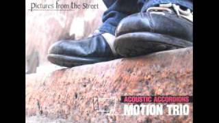 Motion Trio - Ajde jano (trad.)