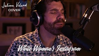 White Womans Instagram - Bo Burnham Julian Velard Acoustic Cover On Spotify
