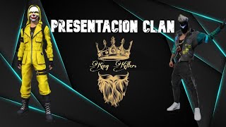 Presentación del Clan King Killers // Free Fire