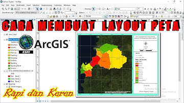Cara Membuat Layout Peta di ArcGis | Layouting Map in ArcMap