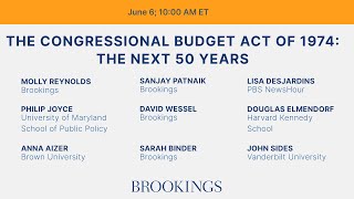 The Congressional Budget Act of 1974: The next 50 years