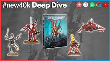 7 Armeelisten für 5 Detachments mit Arne&Fred | Aeldari Codex Review 2025