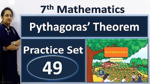 7th Math Practice set 49 | Class 7 Math Practice Set 49 | 7th Maths Pythagoras