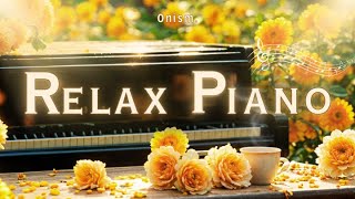 [LIVE] Relaxing Piano Music: Easily Stressed And Nervous | ♫ Piano Music For Studying & Relaxing
