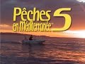 Pêches en Méditerranée N°5 • Magazine Le Pescadou • 2005