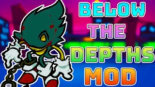 Below The Depths Mod Explained ( Sinking Sonic Mod)