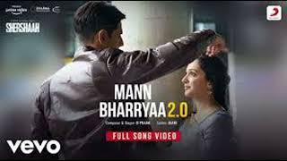 Mann Bharryaa 2 0 – Shershaah Sidharth – Kiara B Praak Jaani | Prabhu Music