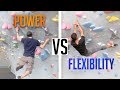 POWER VS FLEXIBILITY WHEN CLIMBING! VLOG!