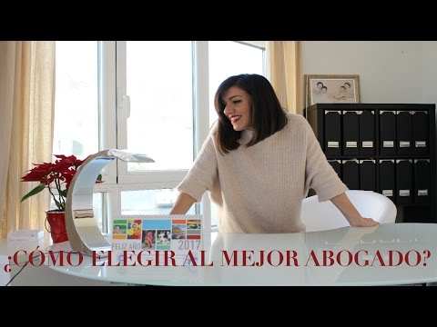 Video: Cómo Elegir Un Abogado