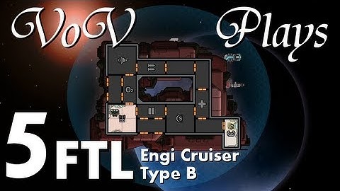 VoV Plays FTL: Engi Cruiser Type B! - Part 5: Supplies Are Limited