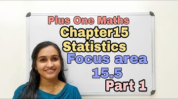 Plus One Maths | Chapter 15  Statistics | Focus area 15.5 | Part1#variance#standard deviation#maths