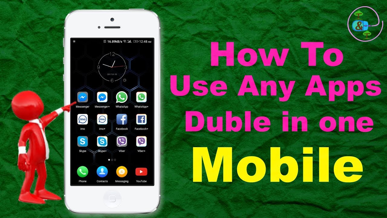 How to make a any apps double use in one mobile