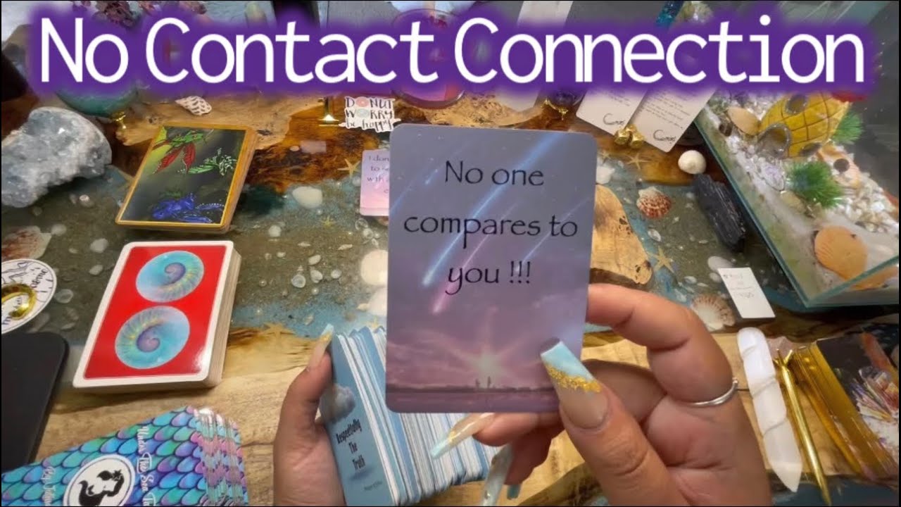 No Contact Connection🔮Pick A Card🔮