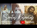Rosario a San José & Santo Rosario a la Virgen (Jueves 11 de Febrero) Todos los días