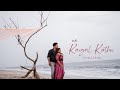 Un Kaigal Korthu | Kavin &amp; Monika | Pre wedding shoot | The Phototoday