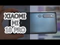 ПОДРОБНЫЙ ПЕРВЫЙ ВЗГЛЯД | Xiaomi Mi 10 Pro