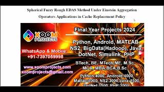 Spherical Fuzzy Rough EDAS Method Under Einstein Aggregation Operators Applications in Cache Replace screenshot 4