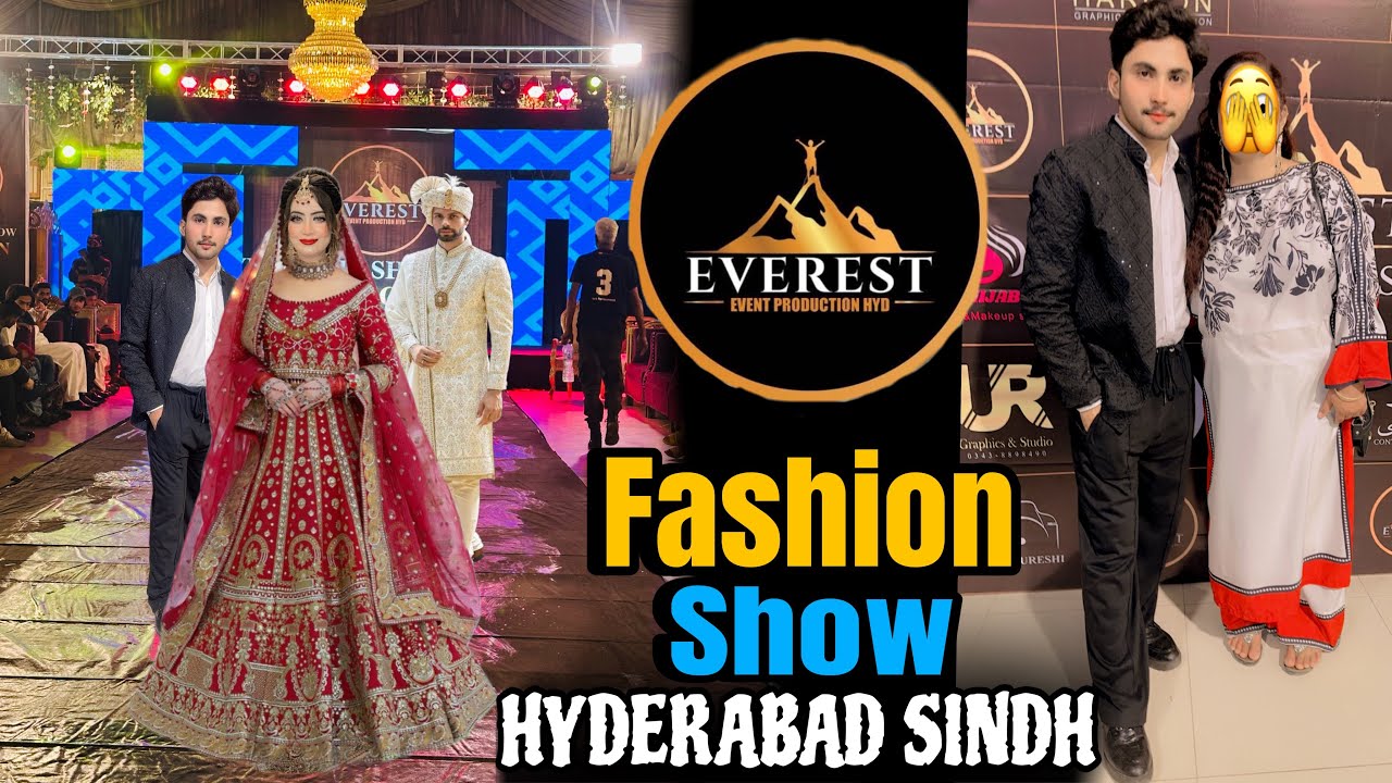 EVREST CALTURAL FASHION SHOW SEASON 5 |VLOG| MODELING SHOW IN HYDERABAD SINDH 