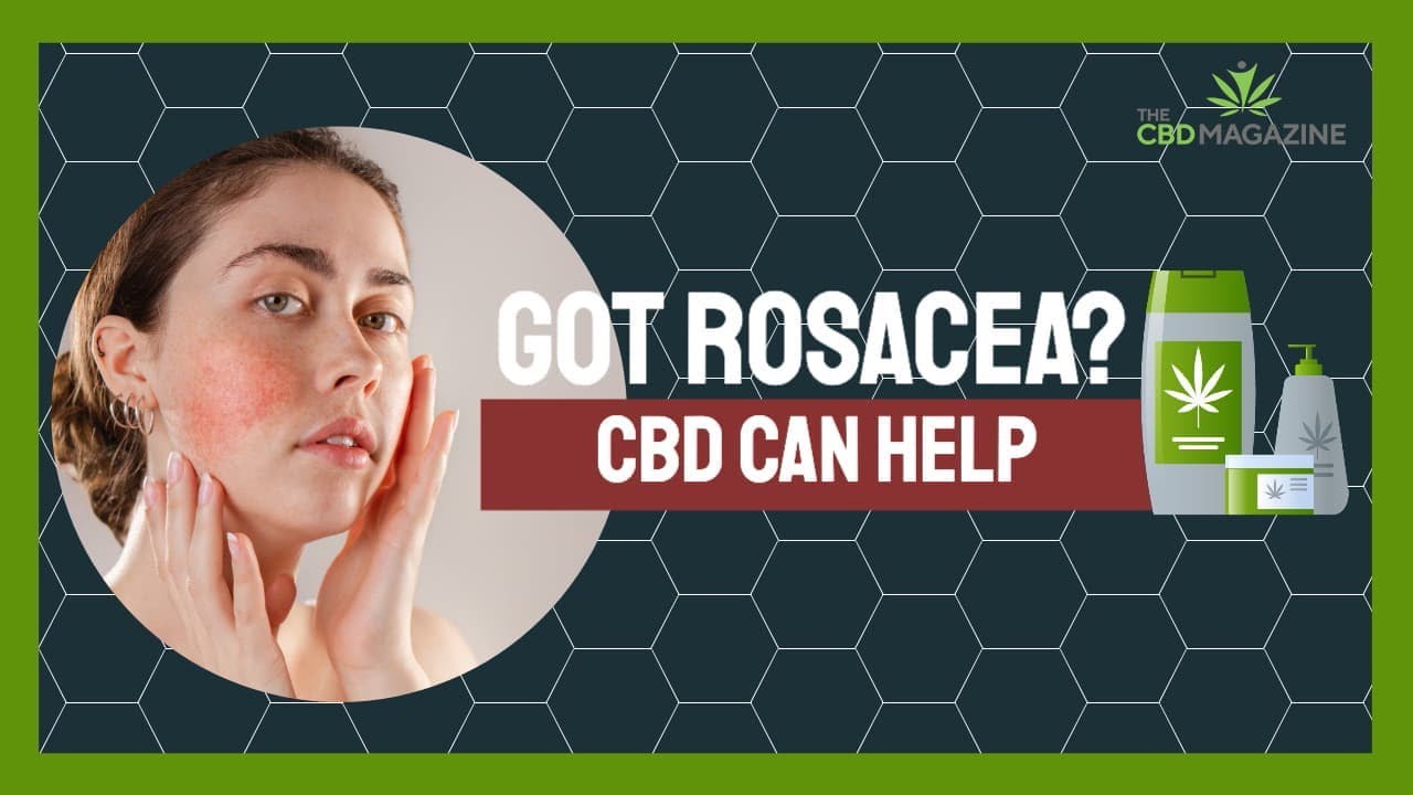 Research about CBD and dry skin The best CBD cream for rosacea YouTube
