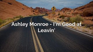 Ashley Monroe - I'm Good at Leavin' (Subtitulado en Español)