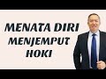 Menata diri menjemput hokidr adi w gunawan