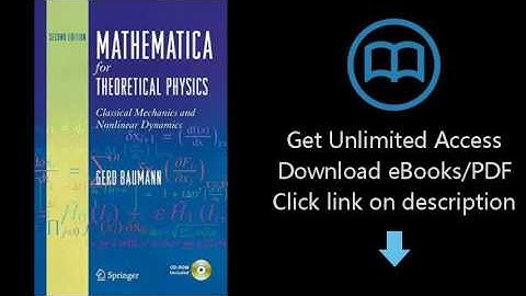 Mathematica for Theoretical Physics: Classical Mechanics and Nonlinear Dynamics