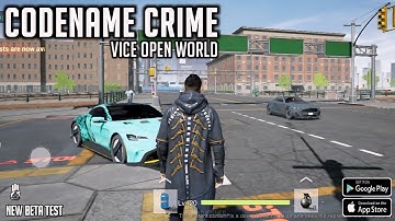 Codename Crime-Vice Open World (Part 5) Gameplay Android & IOS