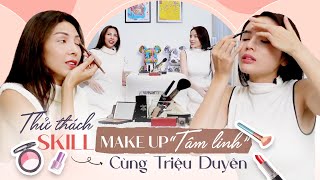 Thử thách khả năng makeup bằng “tâm linh” cùng Triệu  Duyên | VLOG #5