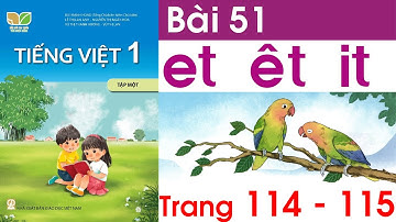 Tiếng việt lớp 1 kết nối tri thức bài 51