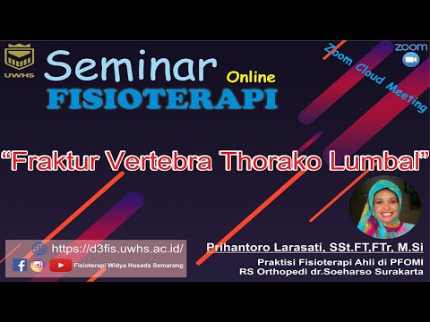 Seminar Online Fraktur Vertebra Thoraco Lumbal | Fisioterapi