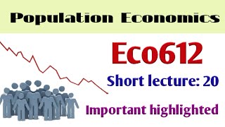 Eco612 short lecture:20 | Eco612 lesson:20 | learn with Mdm | best short lectures |