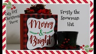 Easy DIY Christmas Decor | Frosty the Snowman Hat