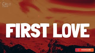 Oscar Ortiz - FIRST LOVE (Lyrics/Letra)