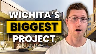 Wichita’s $300M Project No One’s Talking About (Yet)