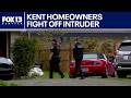 Homeowner shoots intruder during Kent home invasion | FOX 13 Seattle