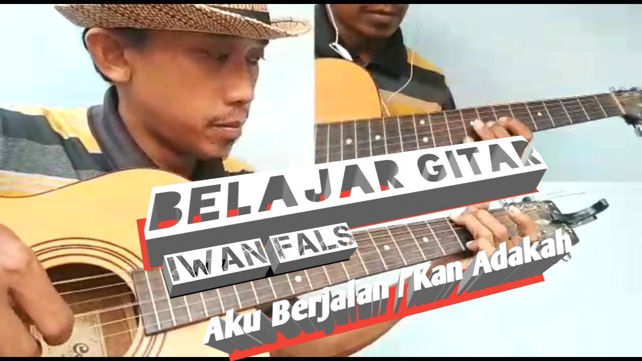 Belajar Gitar - IWAN FALS Chords - Chordify