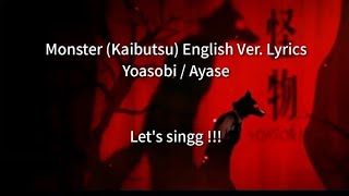 Yoasobi / Monster [怪物 English Ver.] Lyrics !! Let's sing !!