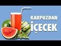 Karpuzdan İçecek Yaptık (Kabuğu da Dahil)