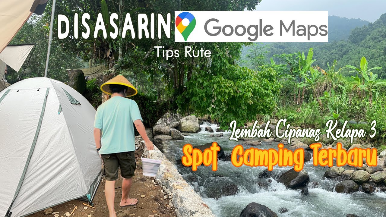 Lembah Cipanas Kelapa 3 sudah di Renovasi | Camp Tepi Sungai