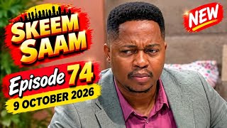 Skeem Saam Today Full Episode | 09 October 2026 | Episode 74 | Full HD Today