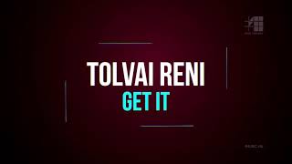Klippremier: Tolvai Reni - Get It