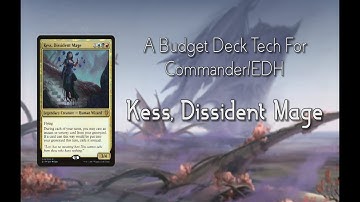 Kess, Dissident Mage | Budget EDH Deck Tech | Magic the Gathering