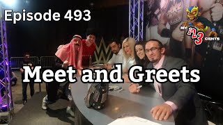 My 1-2-3 Cents Episode 493: Wrestling Meet and Greets