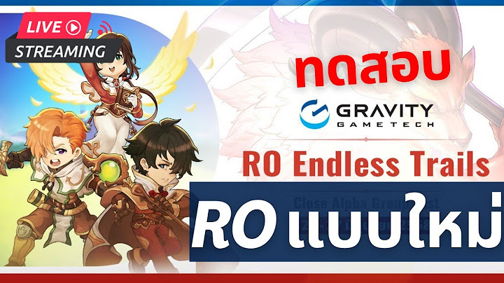 RO Endless Trails | ทดสอบ RO เวอร์ชั่นใหม่! เคยเห็นมั้ย ไนท์ใช้ธนู!?